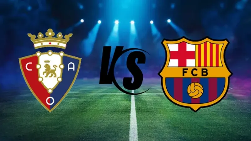 برشلونة يواجه أوساسونا في قمة الجولة السادسة عشرة من الدوري الإسباني